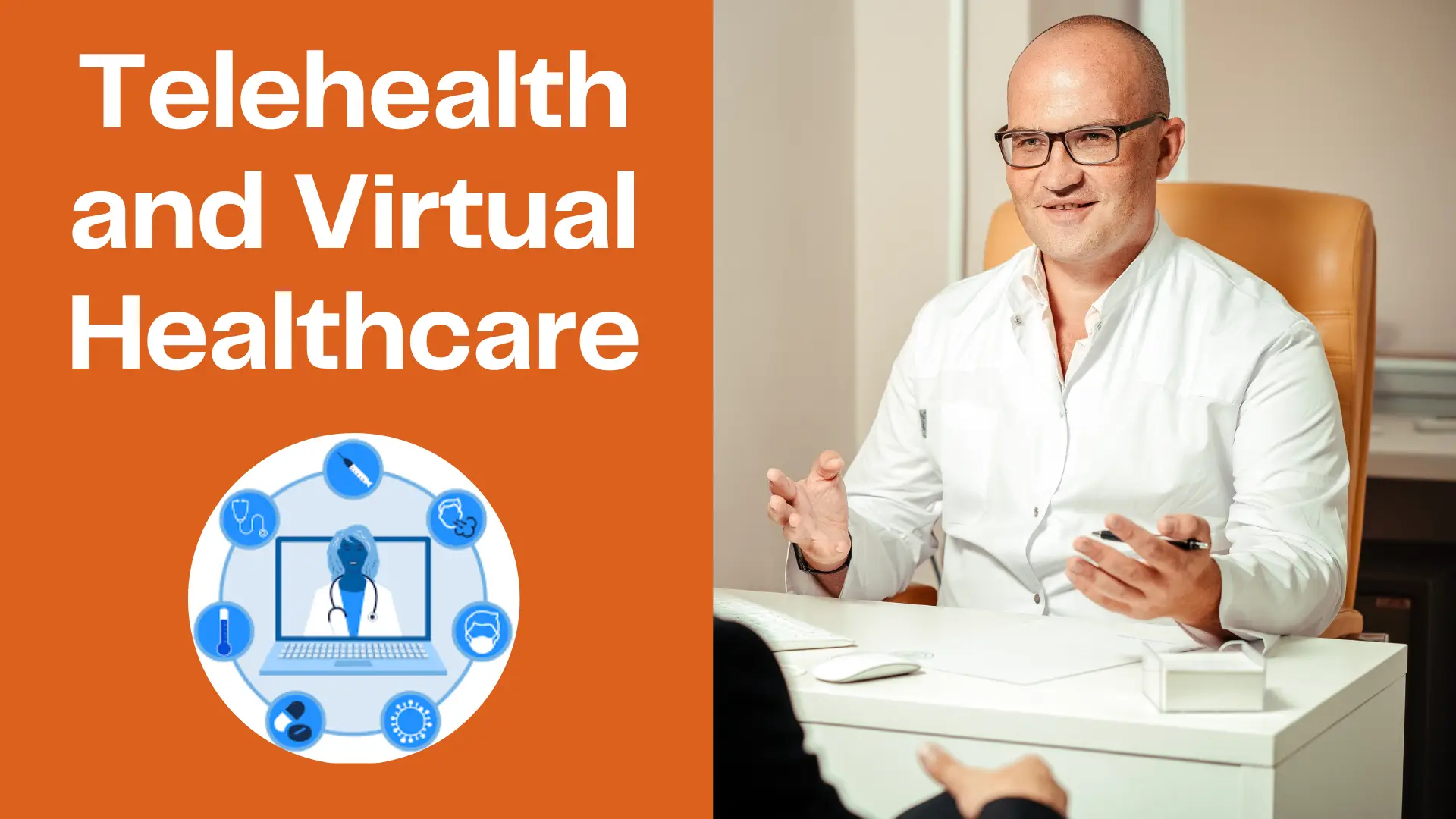 Telehealth and Virtual Healthcare