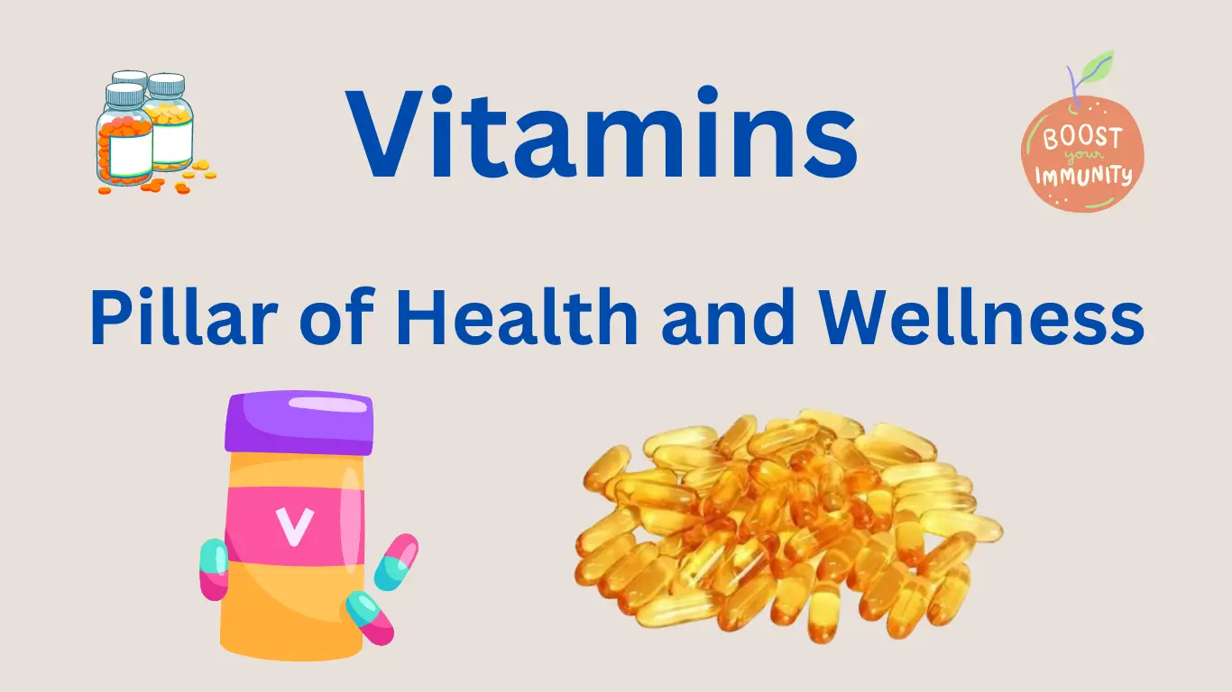 Vitamins Your Pillar of Health and Wellness