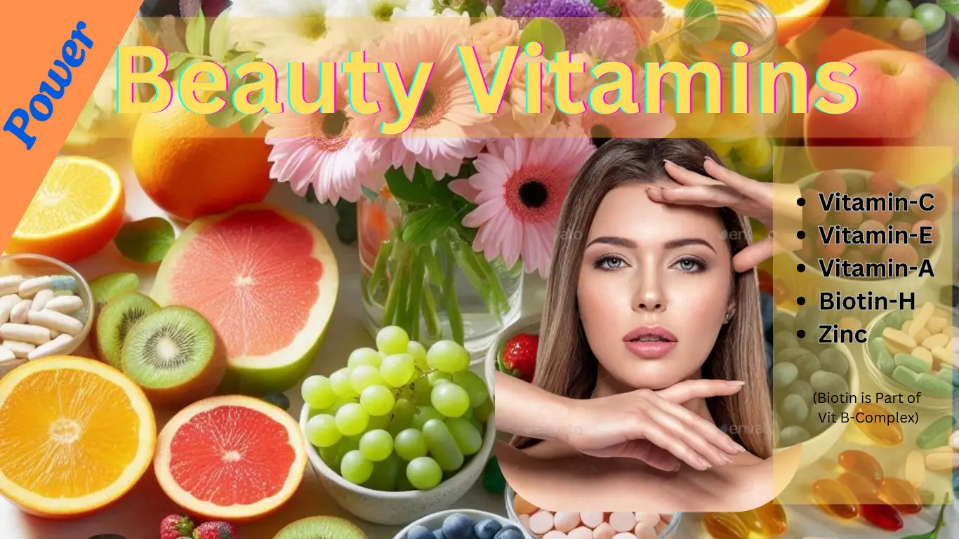 The Power of Beauty Vitamins