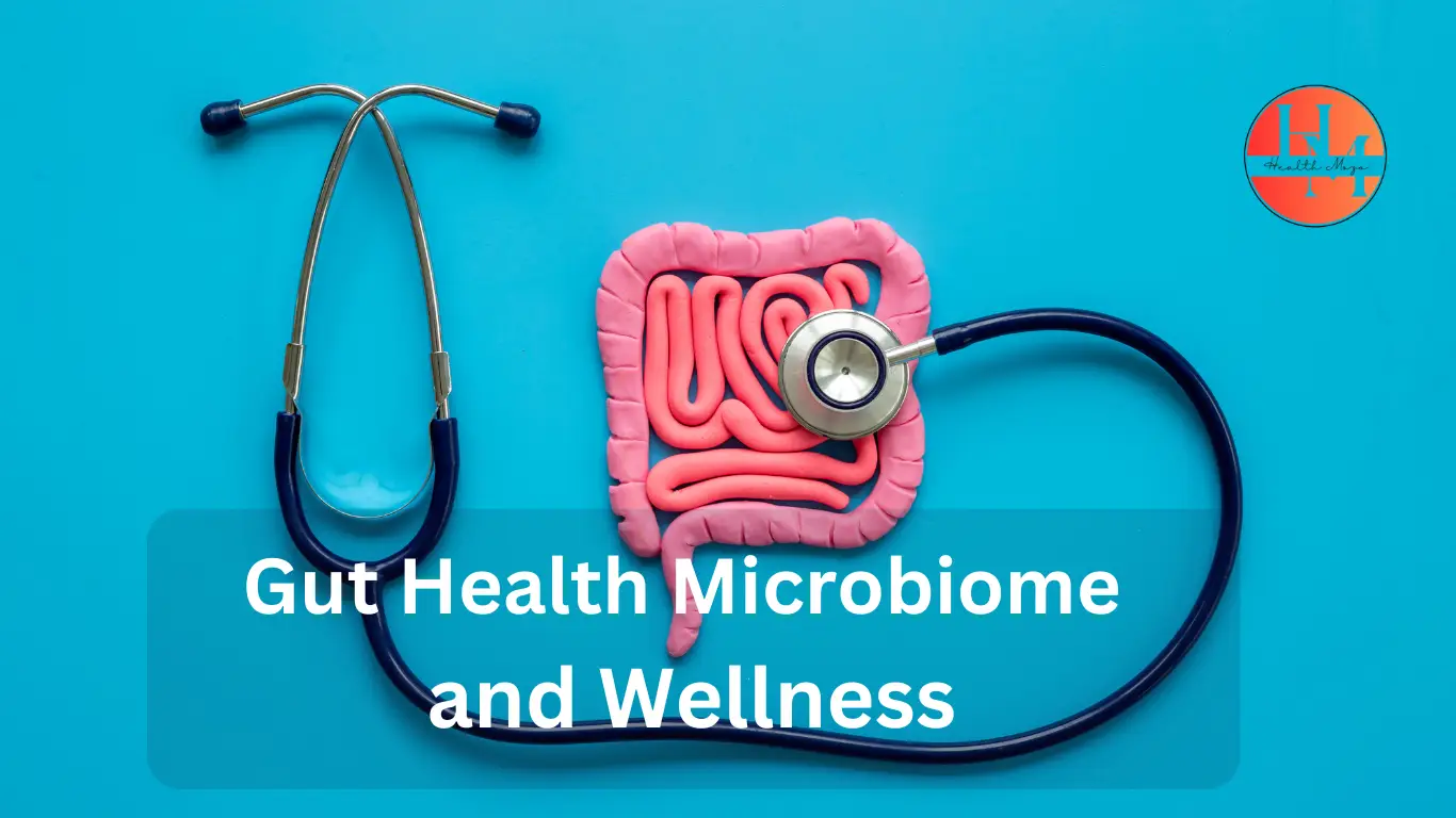 Gut Health Microbiome and Wellness